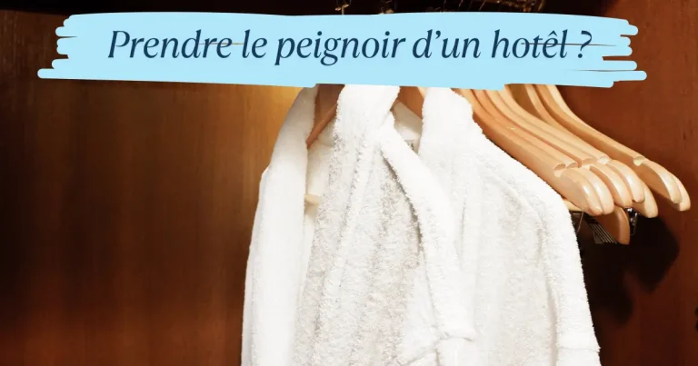 prendre-peignoir-hotel-avis